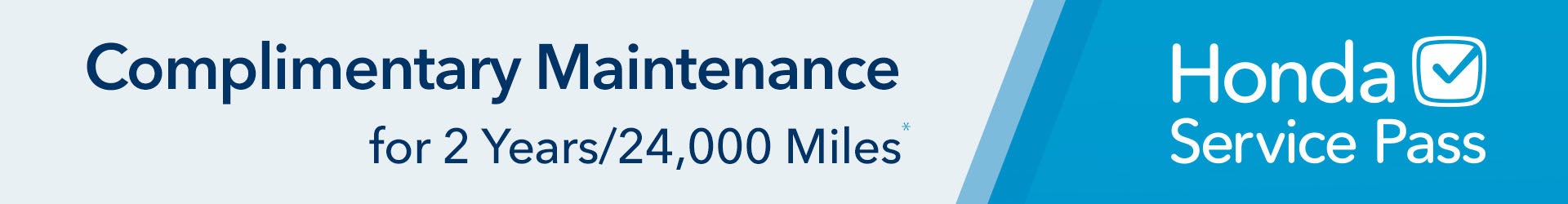 Complimentary Maintenance for 2 years / 24,000 Miles Honda Service Pass | Route 22 Honda in Hillside NJ